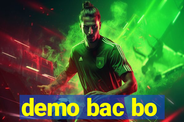 demo bac bo